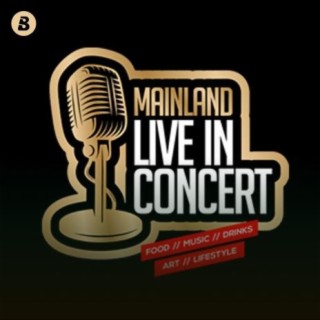 Mainland Live in Concert V. 1