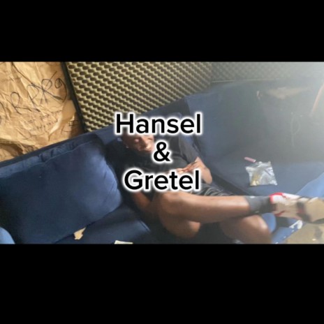 Hansel & Gretel | Boomplay Music