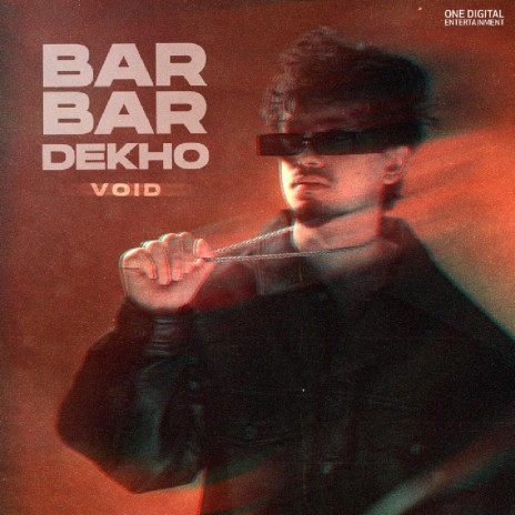 Bar Bar Dekho ft. Exult Yowl` | Boomplay Music