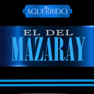 El Del Mazaray