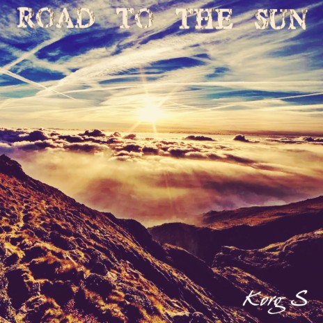 Road to the Sun | Boomplay Music