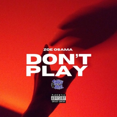 Don't Play | Boomplay Music