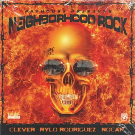 Neighborhood Rock ft. Clever & Rylo Rodriguez | Boomplay Music