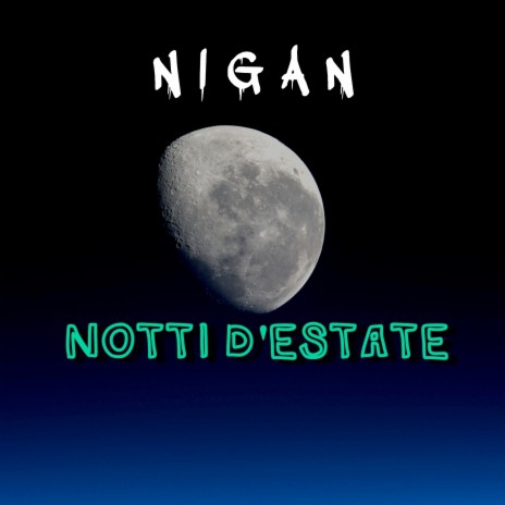 Notti d'estate | Boomplay Music