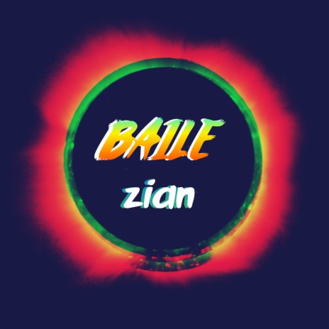 Zian - Baile | Boomplay Music