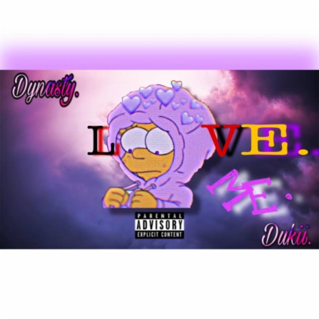 Love Me (feat. Dukii) | Boomplay Music
