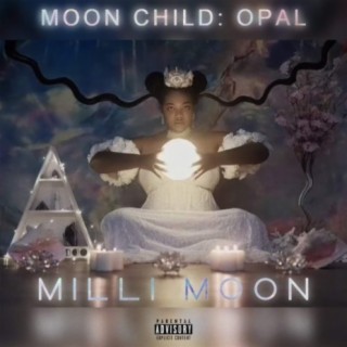 Moon Child: Opal