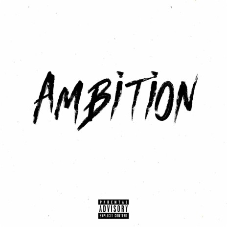 Ambition (feat. Bside & Gh0st) | Boomplay Music
