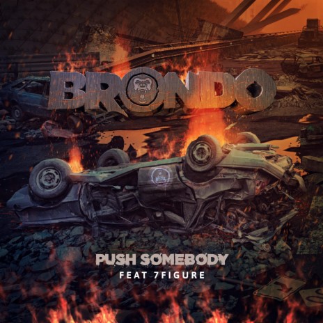 Push Somebody ft. 7Figure | Boomplay Music