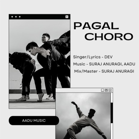 PAGAL CHORO | Boomplay Music