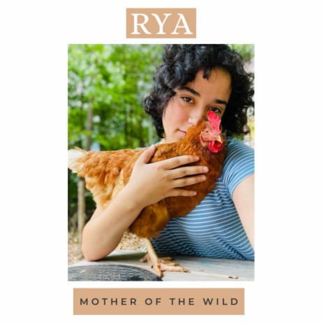 Mother of the Wild | Boomplay Music