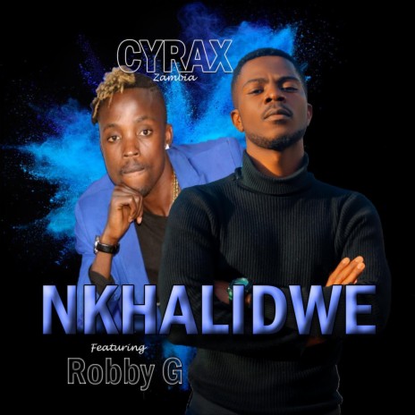 Nkhalidwe (feat. Robby G number 1)