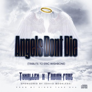 Angels Don't Die