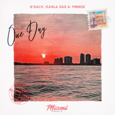 One Day ft. Karla Sax & Ynnox | Boomplay Music