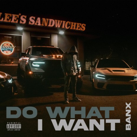 Do what I want | Boomplay Music