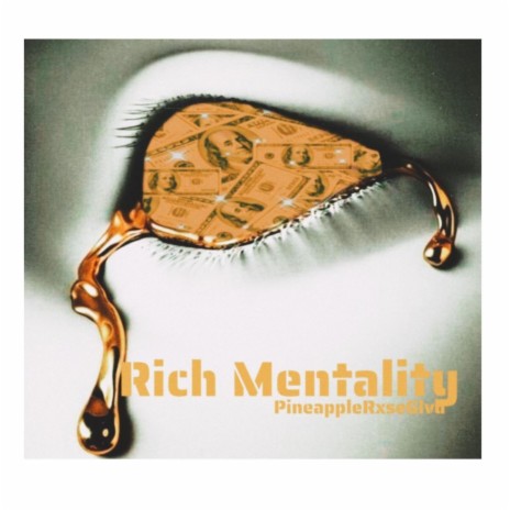Rich Mentality | Boomplay Music