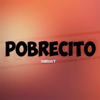 Pobrecito