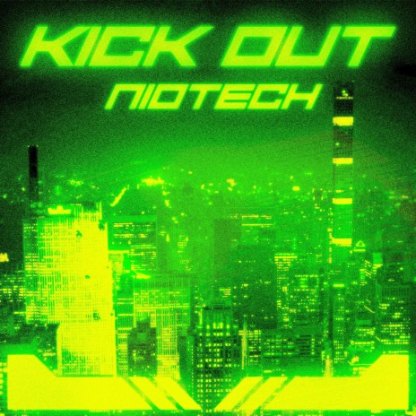 Kick Out | Boomplay Music