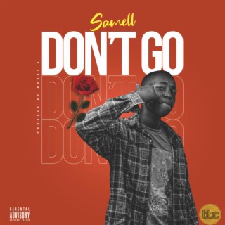 Don't Go lyrics | Boomplay Music