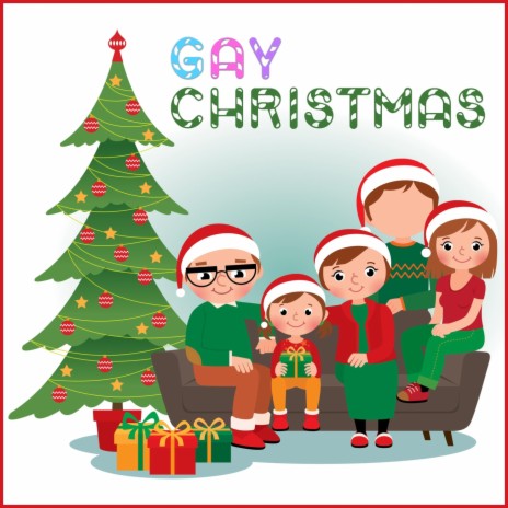 Gay Christmas | Boomplay Music