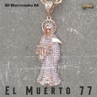 El Muerto 77