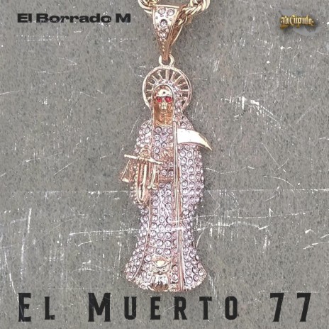 El Muerto 77