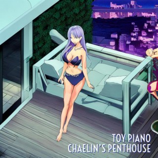 Chaelin's Penthouse