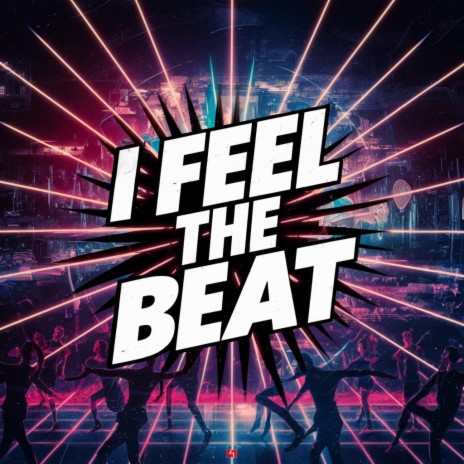 I feel the beat | Boomplay Music