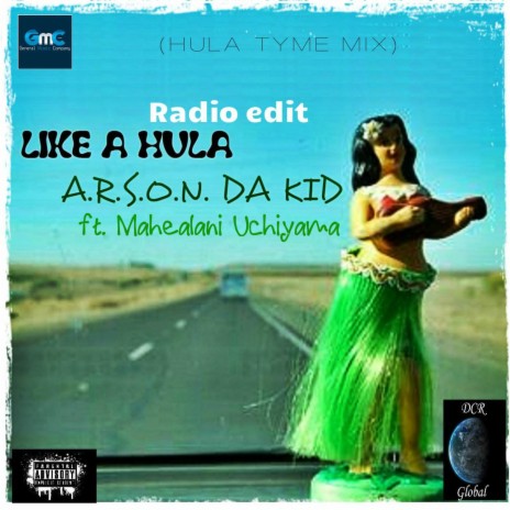 Like a HulaA (Hula Time Mix) (Radio Edit) ft. Mahealani Uchiyama