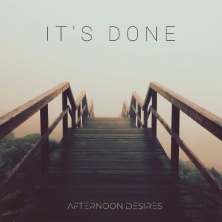 It's Done (Acoustic version) lyrics | Boomplay Music