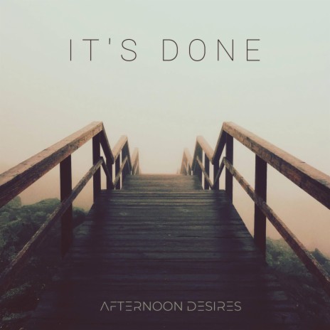 It's Done (Acoustic version) | Boomplay Music