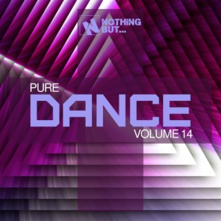 Nothing But... Pure Dance, Vol. 14