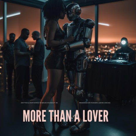More Than A Lover ft. Howard Lakins-Graves | Boomplay Music