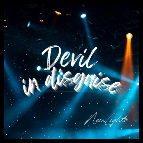 Devil In Disguise | Boomplay Music