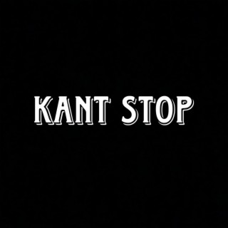 KANT STOP