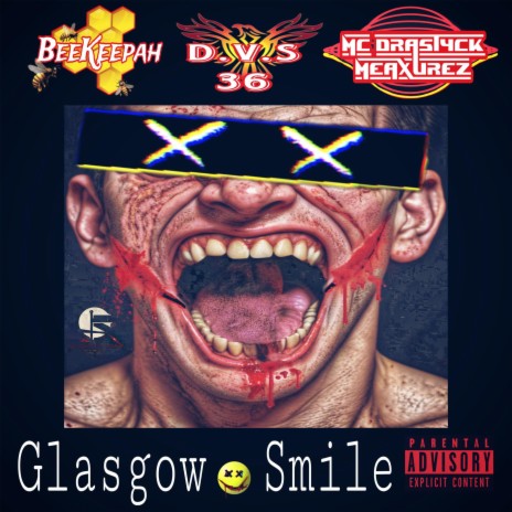 Glasgow Smile ft. BeeKeepah & D.V.S 36 | Boomplay Music