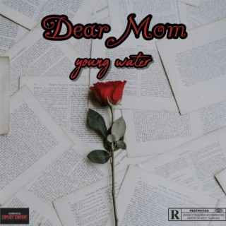 Dear Mom