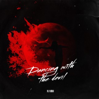 Dancing with the Devil