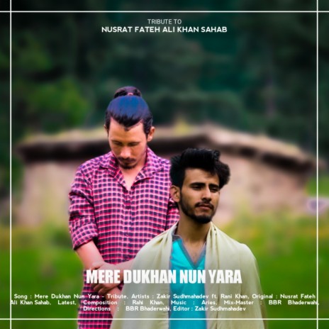 Mere Dukhan Nu Yara ft. Rahi Khan | Boomplay Music