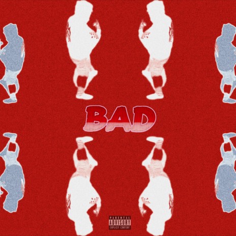 BAD | Boomplay Music