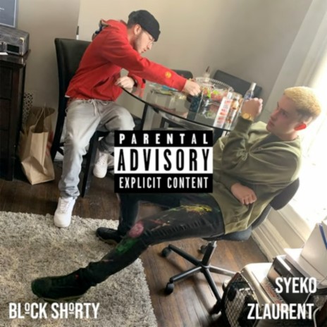 BLOCK SHORTY (feat. Zlaurent) | Boomplay Music