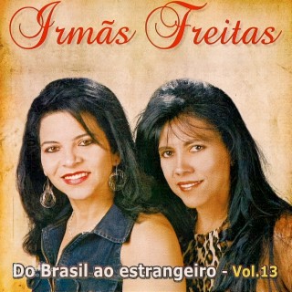 Do Brasil Ao Estrangeiro Vol. 13