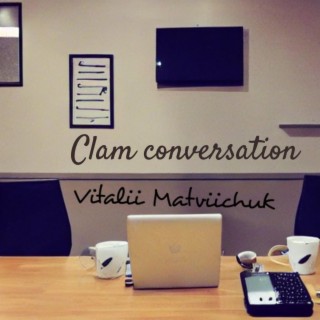 Clam conversation