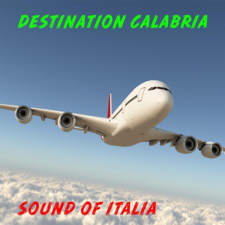 Destination Calabria | Boomplay Music