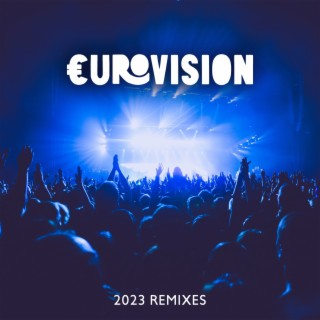 €UROVISION 2023 REMIXES – Party All Night