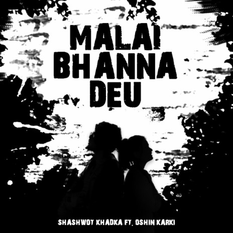 Malai Bhanna Deu | Boomplay Music