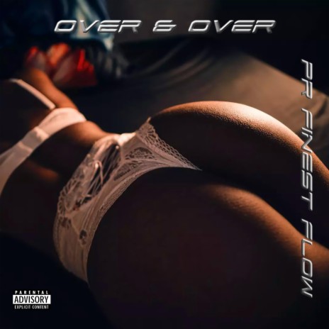 Over & Over ft. Chris Maybe, King Lenny & Ghetto Starr | Boomplay Music