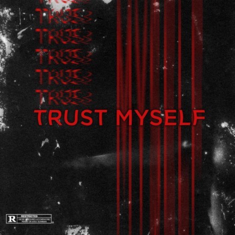 Trust Myself