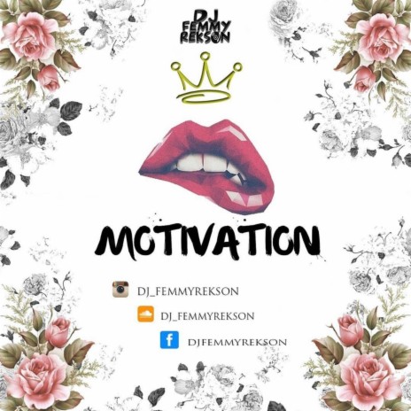 The Motivation | Boomplay Music