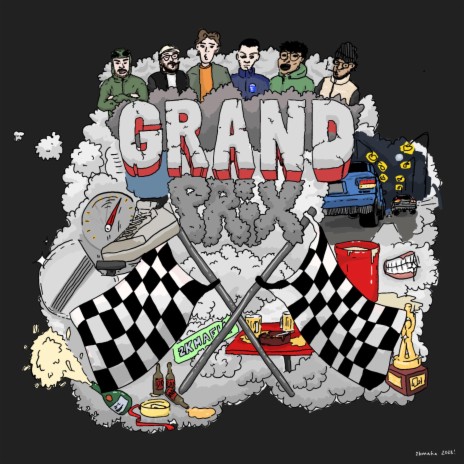 GRAND PRIX ft. T-God, Gana94, noah2k, scem & MADFLOW | Boomplay Music